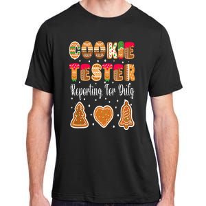 Cookie Tester Reporting For Duty Christmas Baking Team Adult ChromaSoft Performance T-Shirt