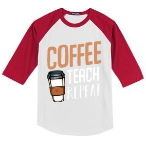 Coffee Teach Repeat Teacher Educator Study School Gratitude Gift Kids Colorblock Raglan Jersey