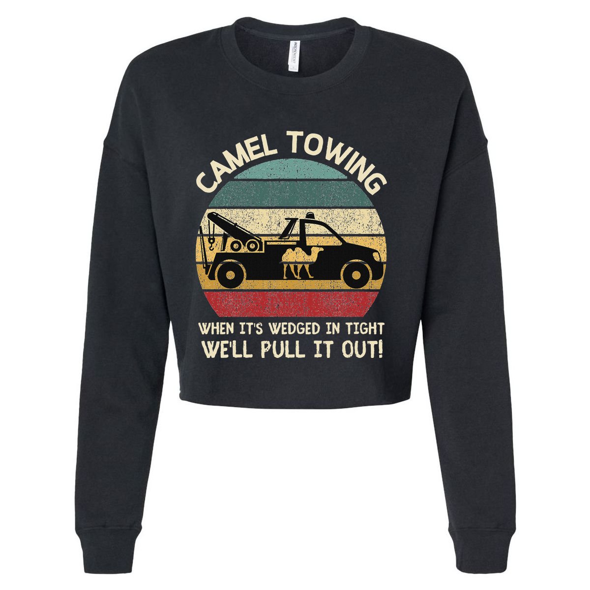 Camel Towing Retro Adult Humor Saying Funny Halloween Gifts Cropped Pullover Crew