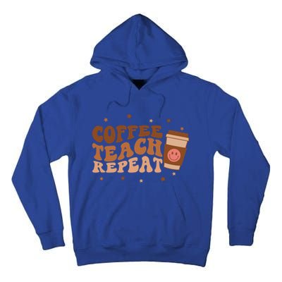 Coffee Teach Repeat Teacher's Day Coffee Day Happy Face Gift Tall Hoodie