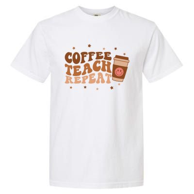 Coffee Teach Repeat Teacher's Day Coffee Day Happy Face Gift Garment-Dyed Heavyweight T-Shirt