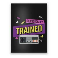 Classically Trained Retro Video Game 80s Poster