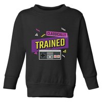 Classically Trained Retro Video Game 80s Toddler Sweatshirt