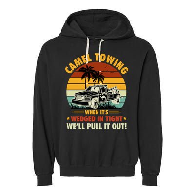 Camel Towing Retro Adult Humor Saying Funny Halloween Gift Garment-Dyed Fleece Hoodie