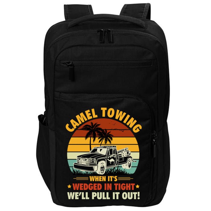 Camel Towing Retro Adult Humor Saying Funny Halloween Gift Impact Tech Backpack