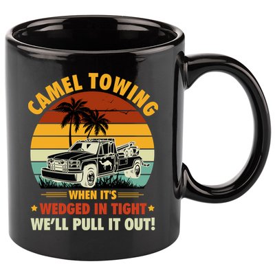 Camel Towing Retro Adult Humor Saying Funny Halloween Gift 11oz C Handle Ceramic Mug