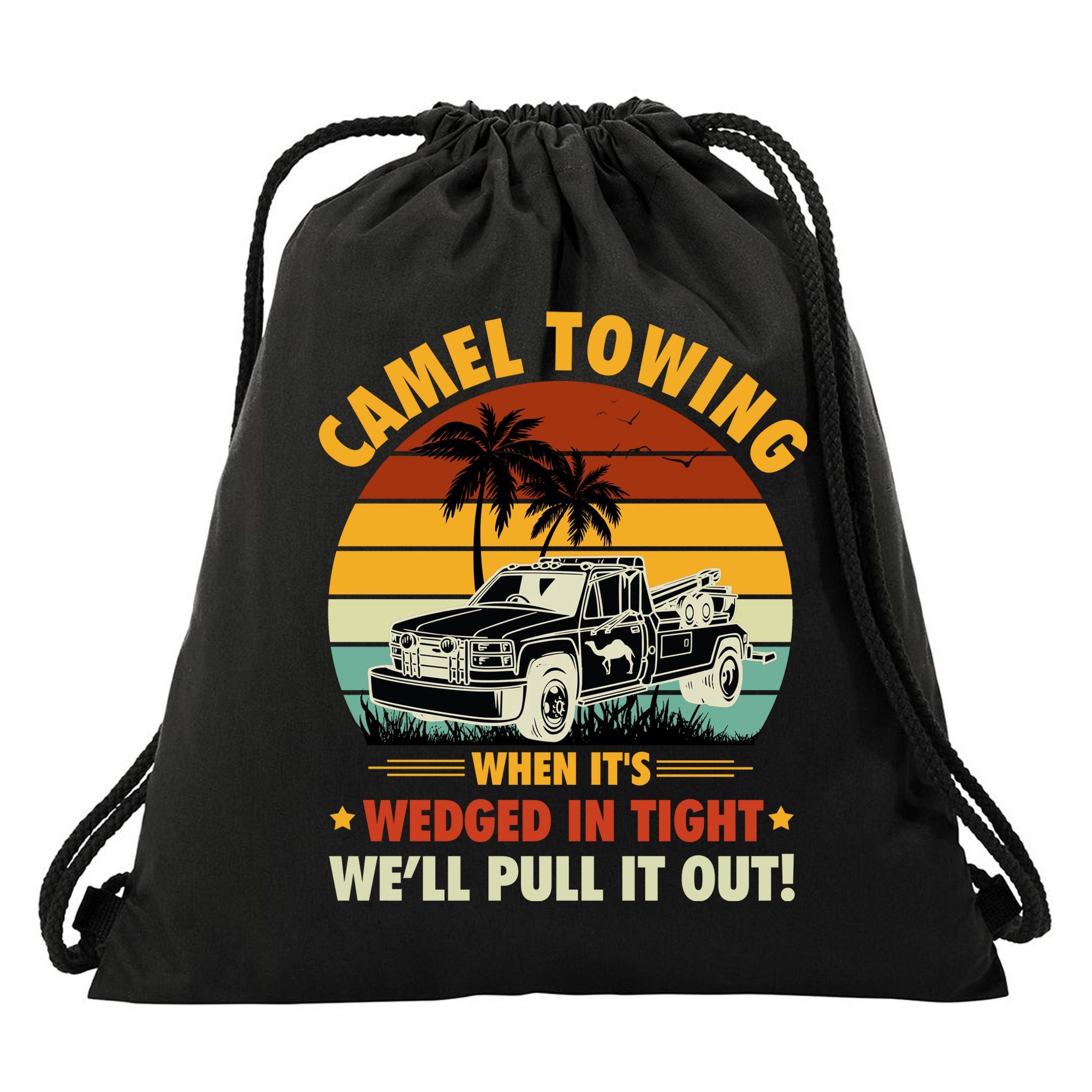 Camel Towing Retro Adult Humor Saying Funny Halloween Gift Drawstring Bag