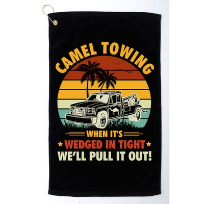 Camel Towing Retro Adult Humor Saying Funny Halloween Gift Golf Towel