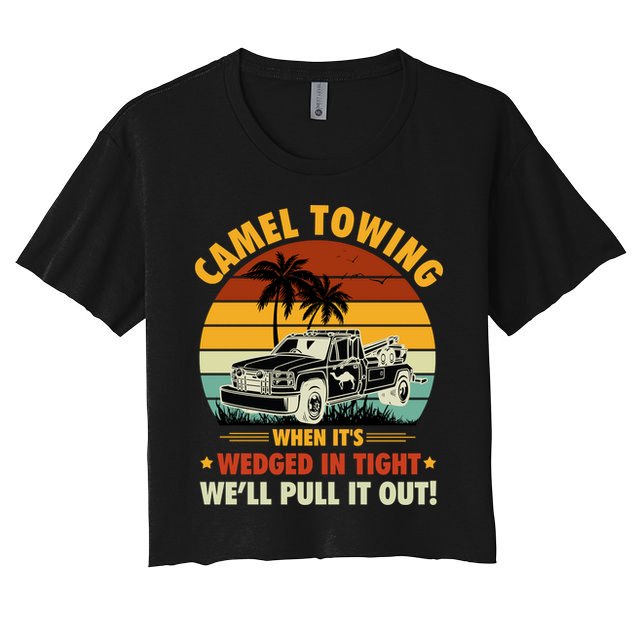 Camel Towing Retro Adult Humor Saying Funny Halloween Gift Crop Top