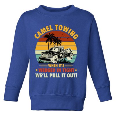 Camel Towing Retro Adult Humor Saying Funny Halloween Gift Toddler Sweatshirt