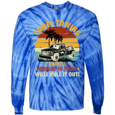 Camel Towing Retro Adult Humor Saying Funny Halloween Gift Tie-Dye Long Sleeve Shirt