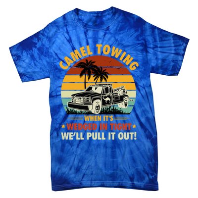 Camel Towing Retro Adult Humor Saying Funny Halloween Gift Tie-Dye T-Shirt