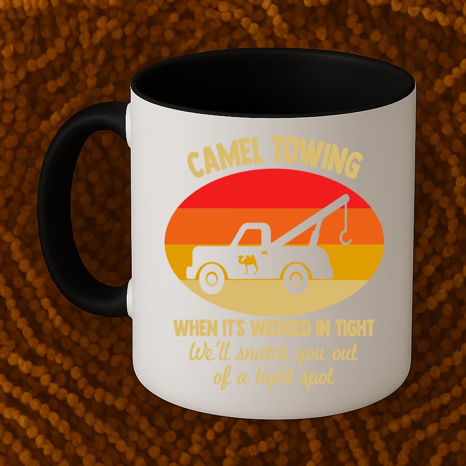 Camel Towing Retro Adult Camel Toe Funny Saying Gift Mug