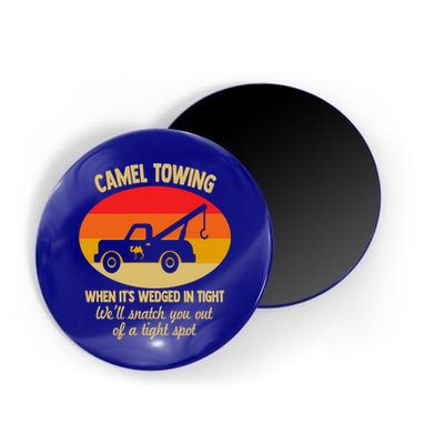 Camel Towing Retro Adult Camel Toe Funny Saying Gift Magnet