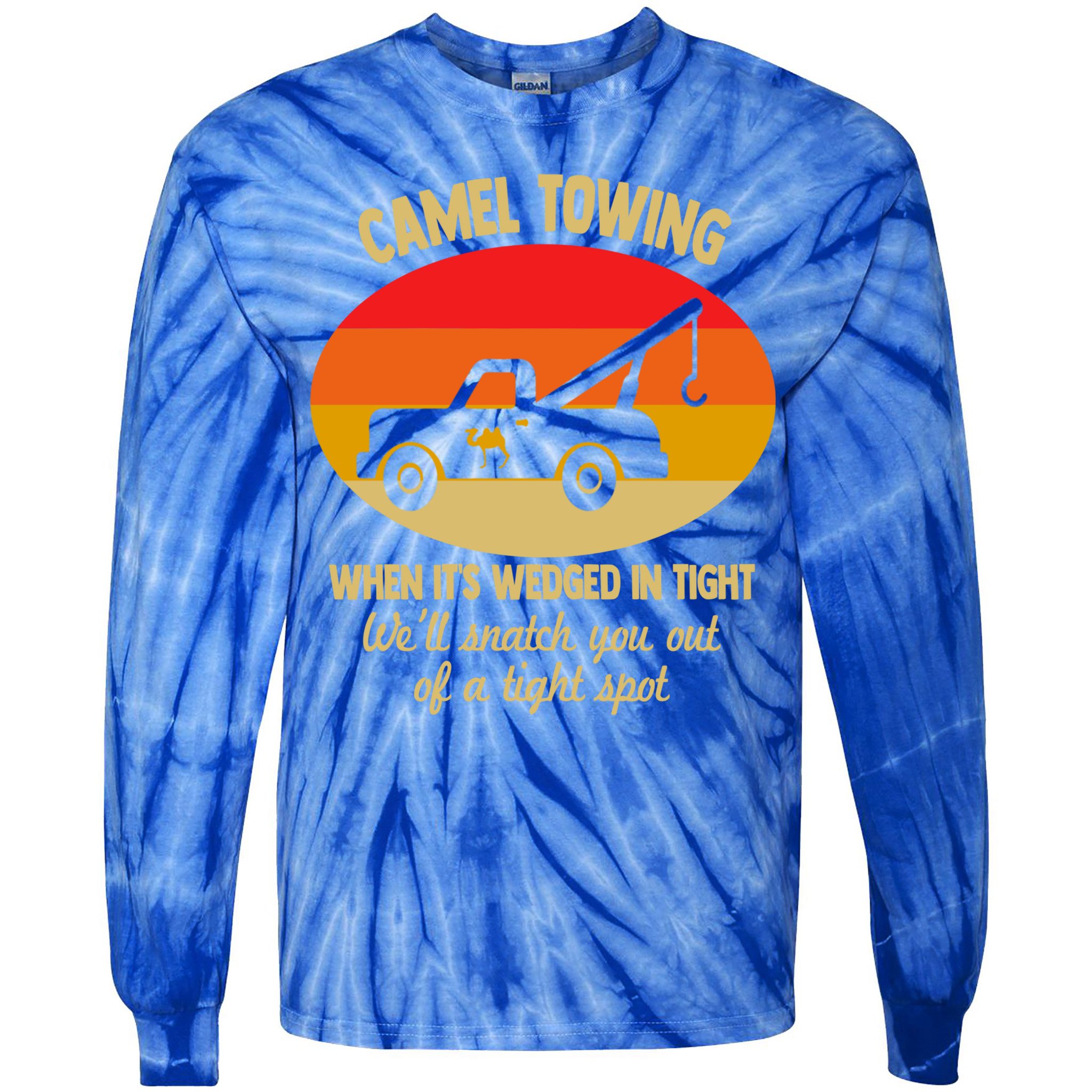 Camel Towing Retro Adult Camel Toe Funny Saying Gift Tie-Dye Long Sleeve Shirt