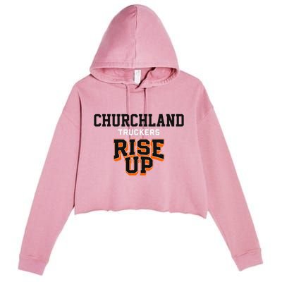 Churchland Truckers Rise Up Hs Crop Fleece Hoodie