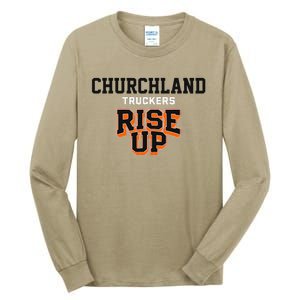 Churchland Truckers Rise Up Hs Tall Long Sleeve T-Shirt