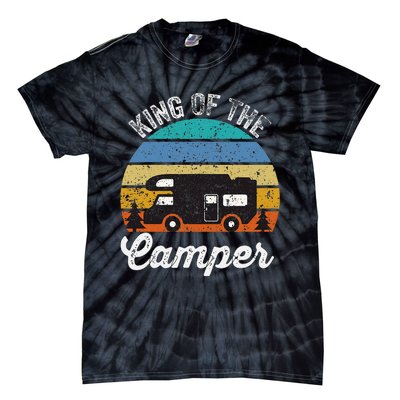 Camping Travel Retro Vintage King Of The Camper Tie-Dye T-Shirt