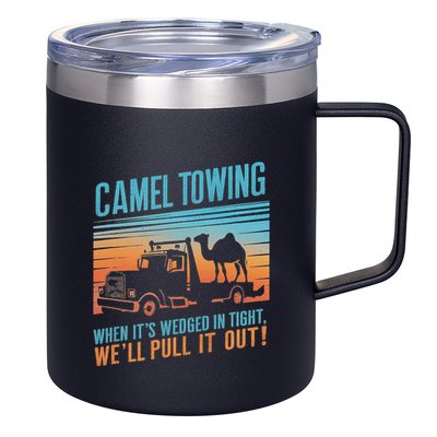 Camel Towing Retro Adult Humor Saying 12oz Stainless Steel Coffee Mug