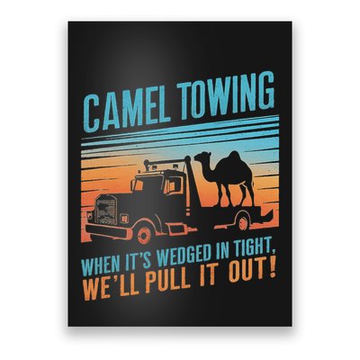 Camel Towing Retro Adult Humor Saying Poster