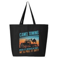 Camel Towing Retro Adult Humor Saying 25L Jumbo Tote