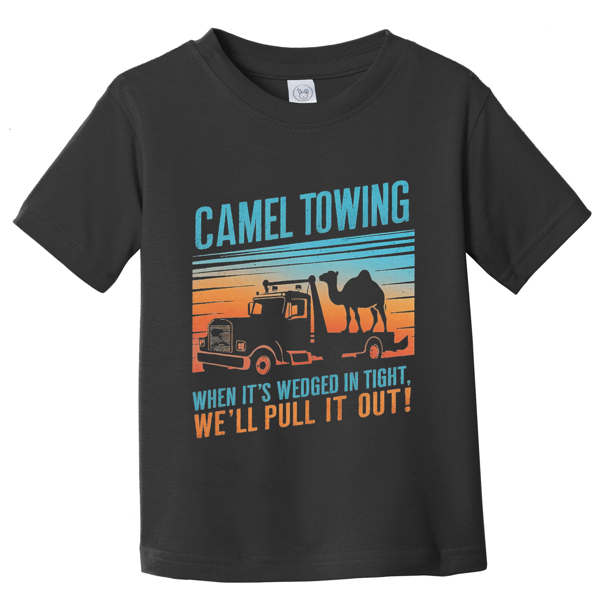 Camel Towing Retro Adult Humor Saying Toddler T-Shirt