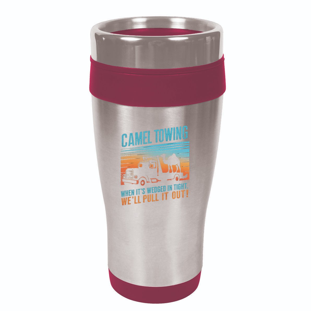 Camel Towing Retro Adult Humor Saying 16oz Travel Tumbler