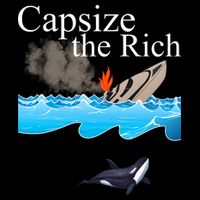 Capsize The Rich Orca Awareness Bag