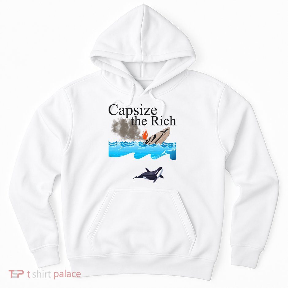 Capsize The Rich Orca Awareness Hoodie