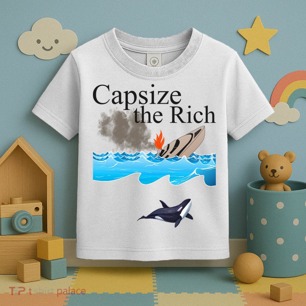 Capsize The Rich Orca Awareness Toddler T-Shirt