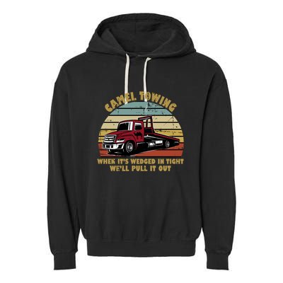 Camel Towing Retro Funny Adult Humor Cringey Dirty Joke Meaningful Gift Garment-Dyed Fleece Hoodie