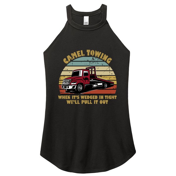 Camel Towing Retro Funny Adult Humor Cringey Dirty Joke Meaningful Gift Women's Perfect Tri Rocker Tank