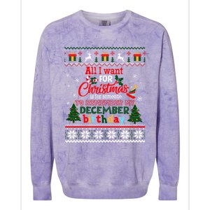 Christmas To Remember My December Birthday Ugly Xmas Gift Colorblast Crewneck Sweatshirt