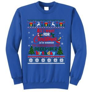 Christmas To Remember My December Birthday Ugly Xmas Gift Sweatshirt