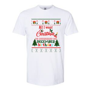 Christmas To Remember My December Birthday Ugly Xmas Gift Softstyle CVC T-Shirt