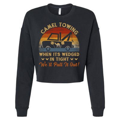 Camel Towing Retro Adult Humor Saying Funny Halloween Great Gift Cropped Pullover Crew