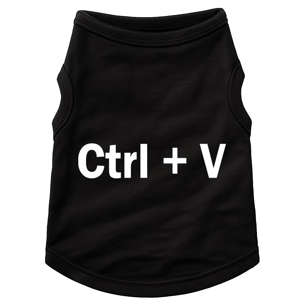 Ctrl + V Doggie Tank