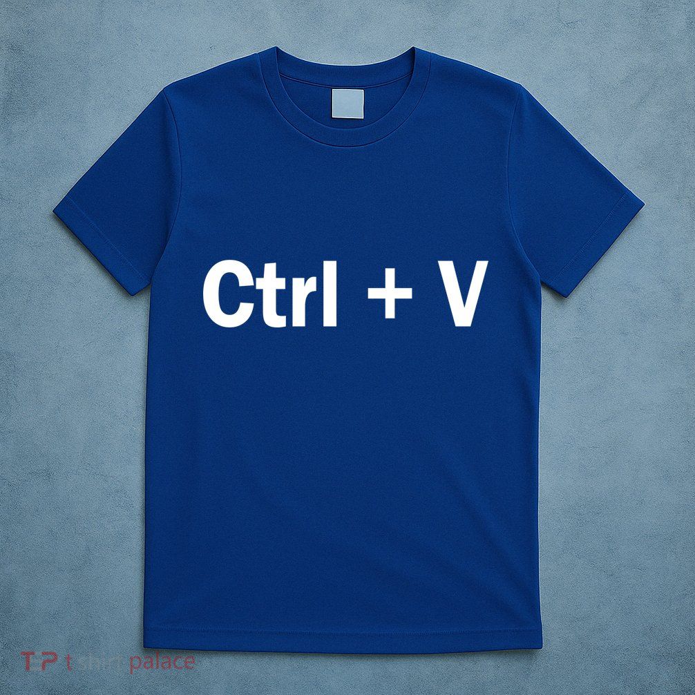 Ctrl + V T-Shirt