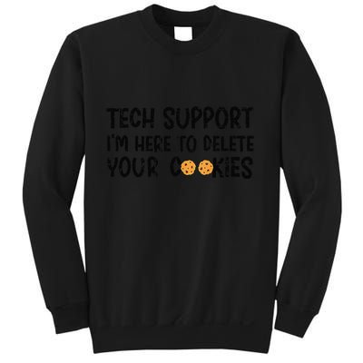 Christmas Tech Support I’M Here To Delete Your Cookies Xmas Sweatshirt