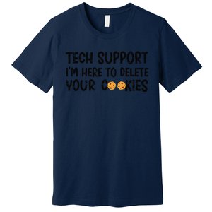 Christmas Tech Support I’M Here To Delete Your Cookies Xmas Premium T-Shirt