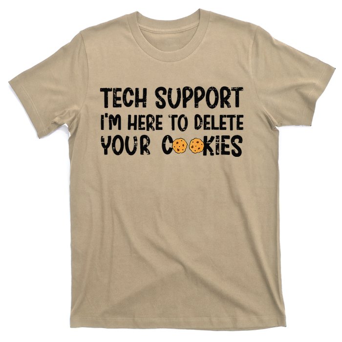 Christmas Tech Support I’M Here To Delete Your Cookies Xmas T-Shirt