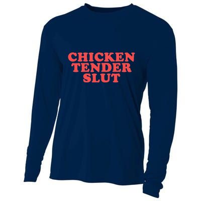 Chicken Tender Slut Funny Food Foodie Cooling Performance Long Sleeve Crew
