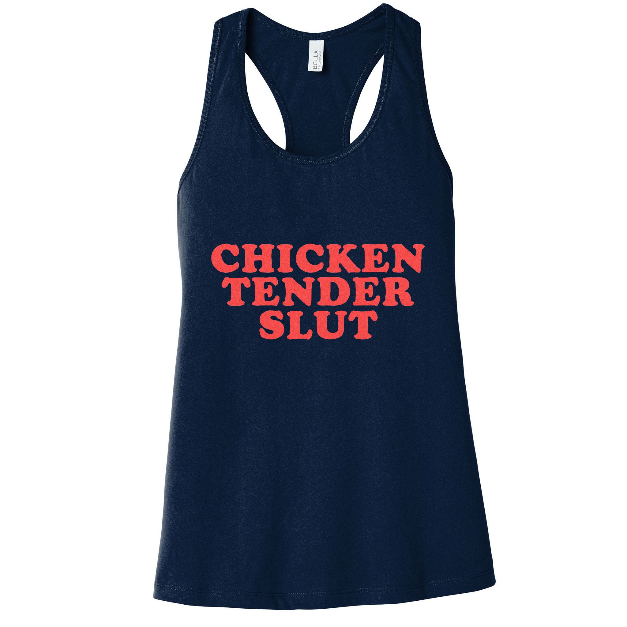 Chicken Tender Slut Funny Food Foodie Womens Tank Top