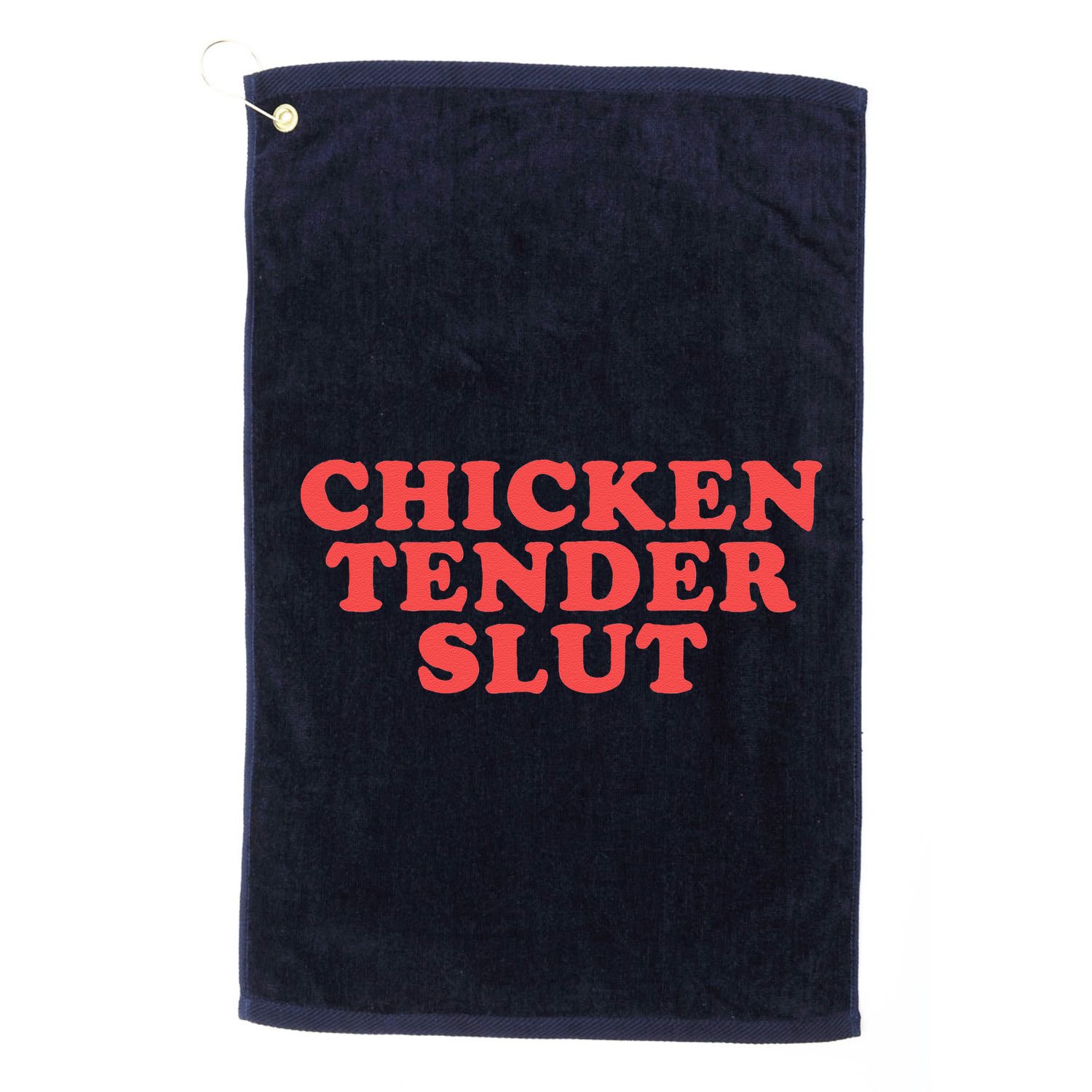Chicken Tender Slut Funny Food Foodie Golf Towel