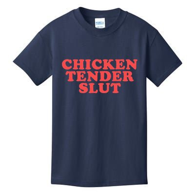 Chicken Tender Slut Funny Food Foodie Kids T-Shirt