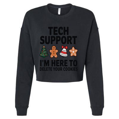 Christmas Tech Support Here To Delete Cookies Xmas Cropped Pullover Crew