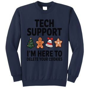 Christmas Tech Support Here To Delete Cookies Xmas Sweatshirt