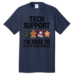 Christmas Tech Support Here To Delete Cookies Xmas Tall T-Shirt