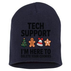 Christmas Tech Support Here To Delete Cookies Xmas Short Acrylic Beanie