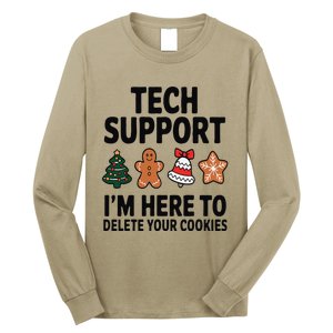 Christmas Tech Support Here To Delete Cookies Xmas Long Sleeve Shirt